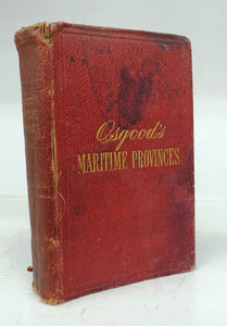 The Maritime Provinces: A Handbook for Travellers