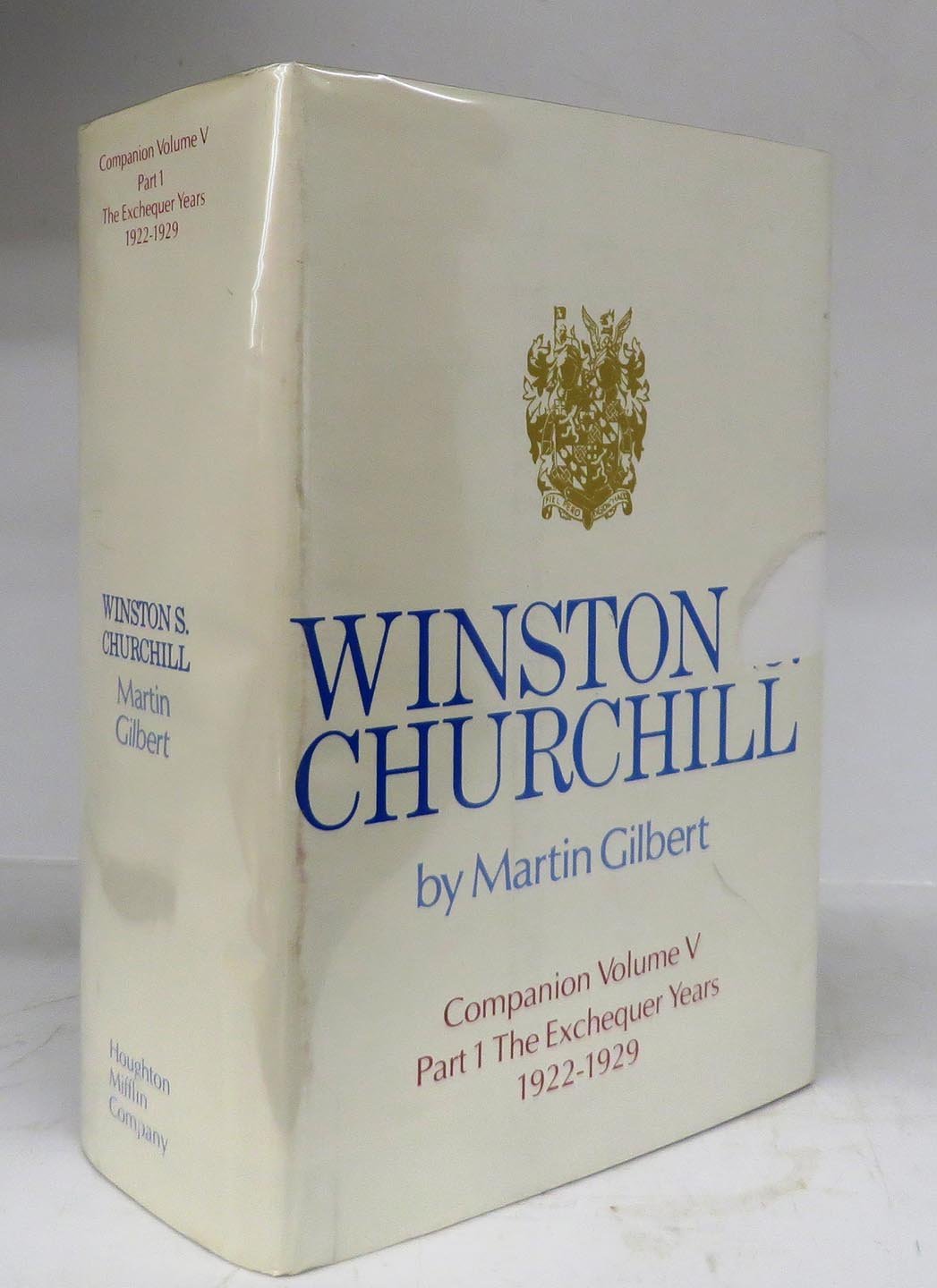 Winston S. Churchill Volume V, Companion Part I. Documents. The Exchequer Years 1922-1929