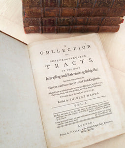 A Collection of Scarce and Valuable Tracts, on the Most Interesting and Entertaining Subjects: But chiefly such as relate to the History and Constitution of these Kingdoms (12 vols.)