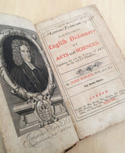 Lexicon Technicum. Or, An Universal English Dictionary of Arts and Sciences: Explaining not only the Terms of Art, but the Arts Themselves