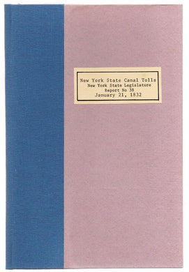 Report from the Commissioners of the Canal Fund, Communicating the Statement of Tolls Collected upon the Canals for 1831