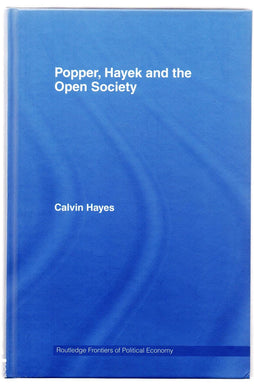 Popper, Hayek and the Open Society