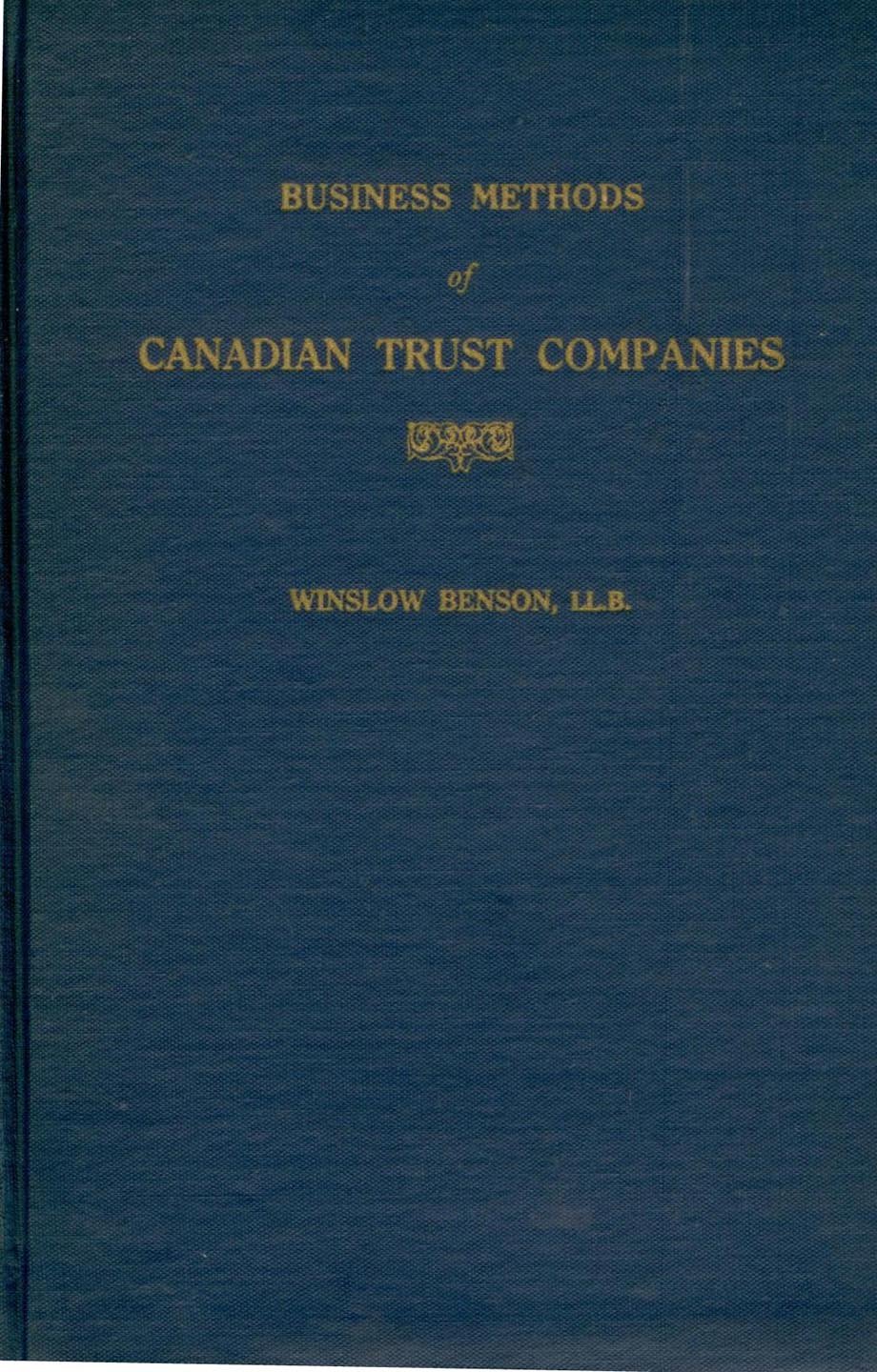 Business Methods of Canadian Trust Companies