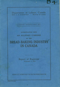 Investigation into an Alleged Combine in the Bread-Baking Industry in Canada