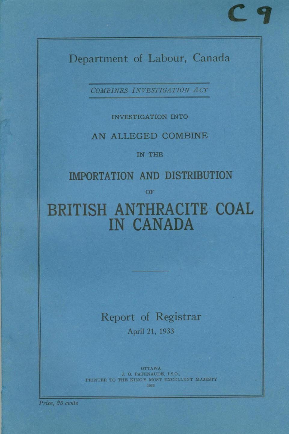 Investigation into an Alleged Combine in the Importation and Distribution of British Anthracite Coal in Canada