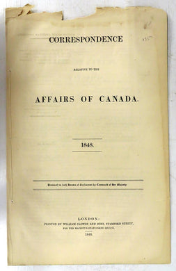 Correspondence Relative to the Affairs of Canada