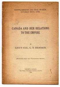 Canada and Her Relations to the Empire