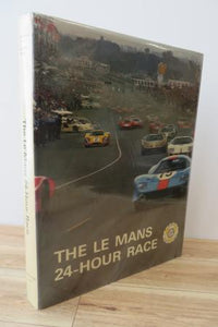 The Le Mans 24-Hour Race 1949-1973
