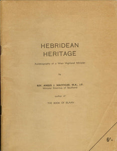 Hebridean Heritage: Autobiography of a West Highland Minister