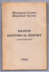 Missisquoi County Historical Society Eighth Historical Report Illustrated