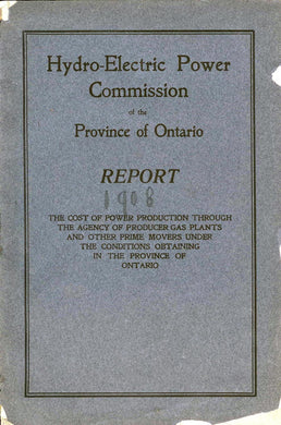 Hydro-Electric Power Commission of the Province of Ontario Report 1908