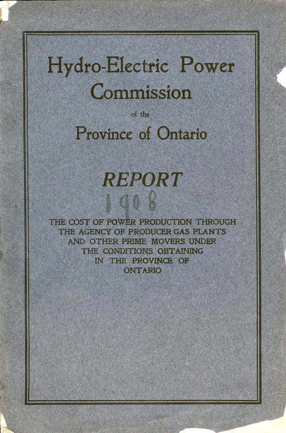 Hydro-Electric Power Commission of the Province of Ontario Report 1908