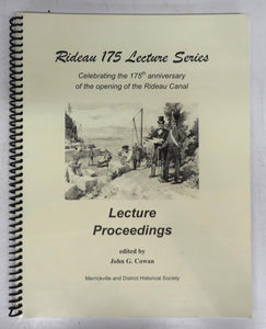 Rideau 175th Lecture Series: Lecture Proceedings