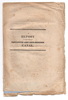A Report of The Proposed Saugatuck and New-Milford Canal