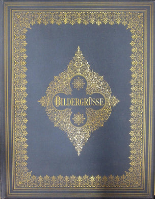 Bildergrusse: Photogravuren nach Originalen moderner Meister