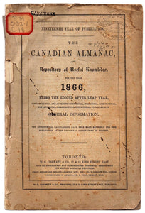 The Canadian Almanac, and Repository of Useful Knowledge for the Year 1866