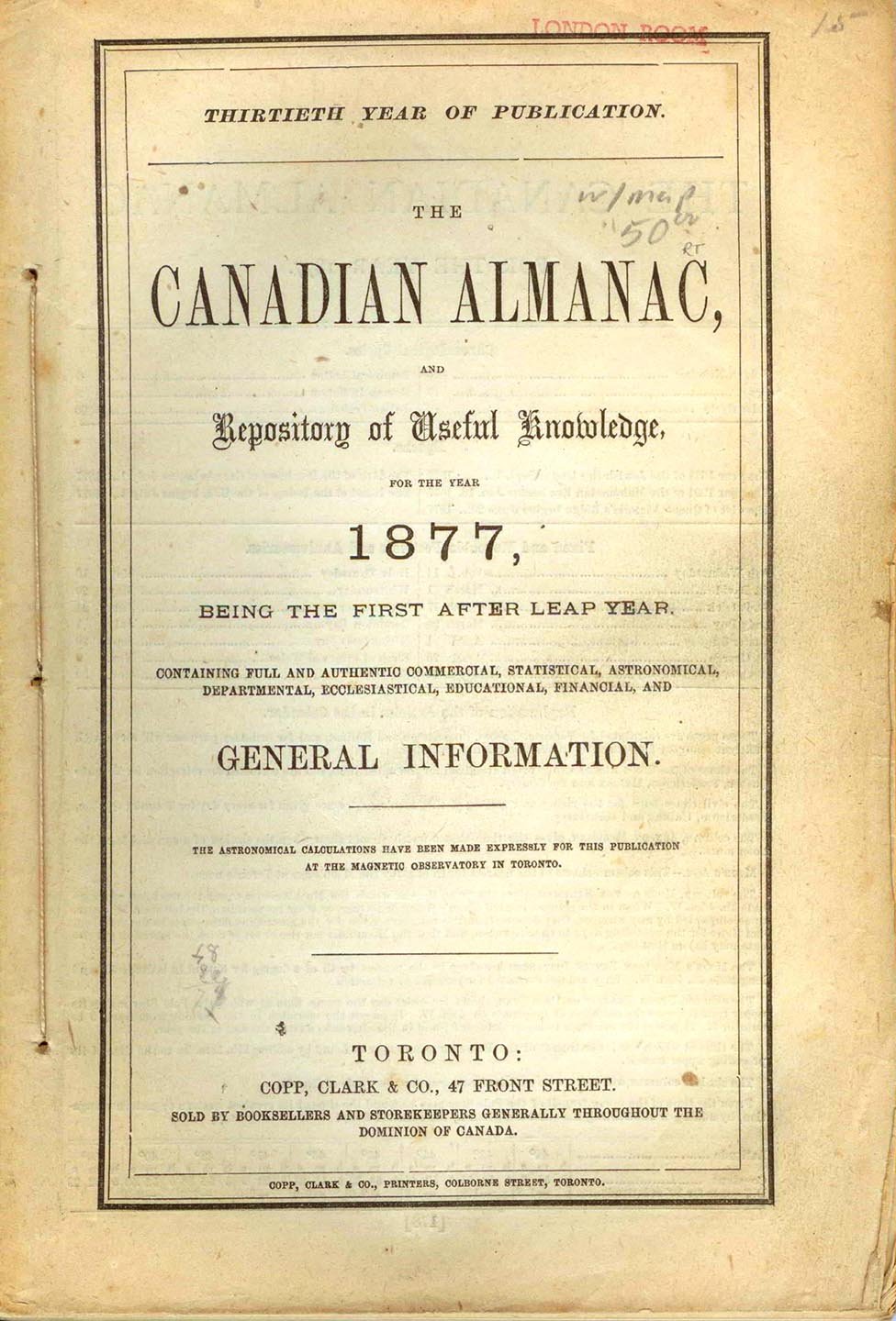 The Canadian Almanac, and Repository of Useful Knowledge for the Year 1877