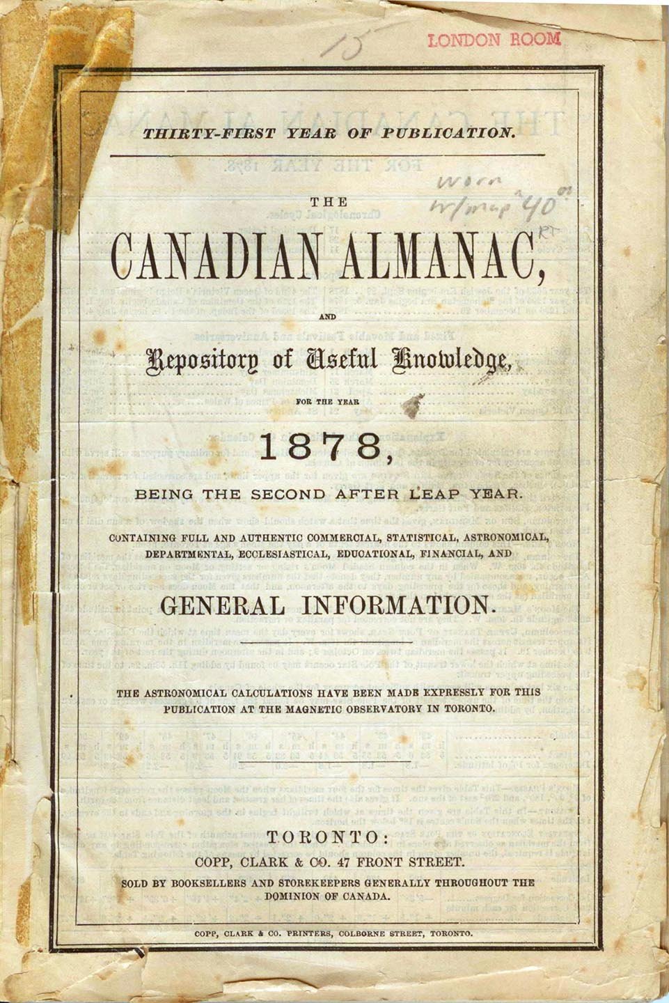 The Canadian Almanac, and Repository of Useful Knowledge for the Year 1878