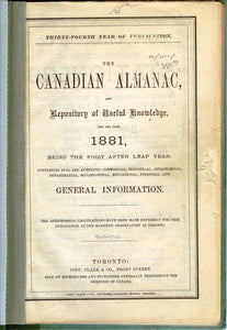 The Canadian Almanac, and Repository of Useful Knowledge for the Year 1881