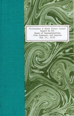 Report on the Milwaukee and Rock-River Canal