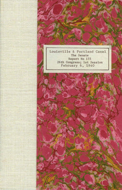 Report From the Secretary of the Treasury, In Compliance, In Part, With resolutions of the Senate, in relation to the Louisville and Portland canal