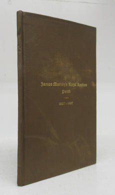 James Murray's Royal Asylum Perth 1827-1927: Historical Sketch