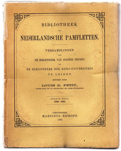 Bibliotheek van Nederlandsche Pamfletten, Eerste Deel. 1500-1684