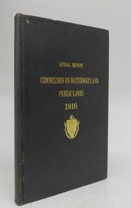 First Annual Report of the Commission on Waterways and Public Lands Consolidating Harbor and Land Commission and Directors of the Port of Boston for the Year 1916