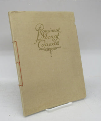 Prominent Men of Canada