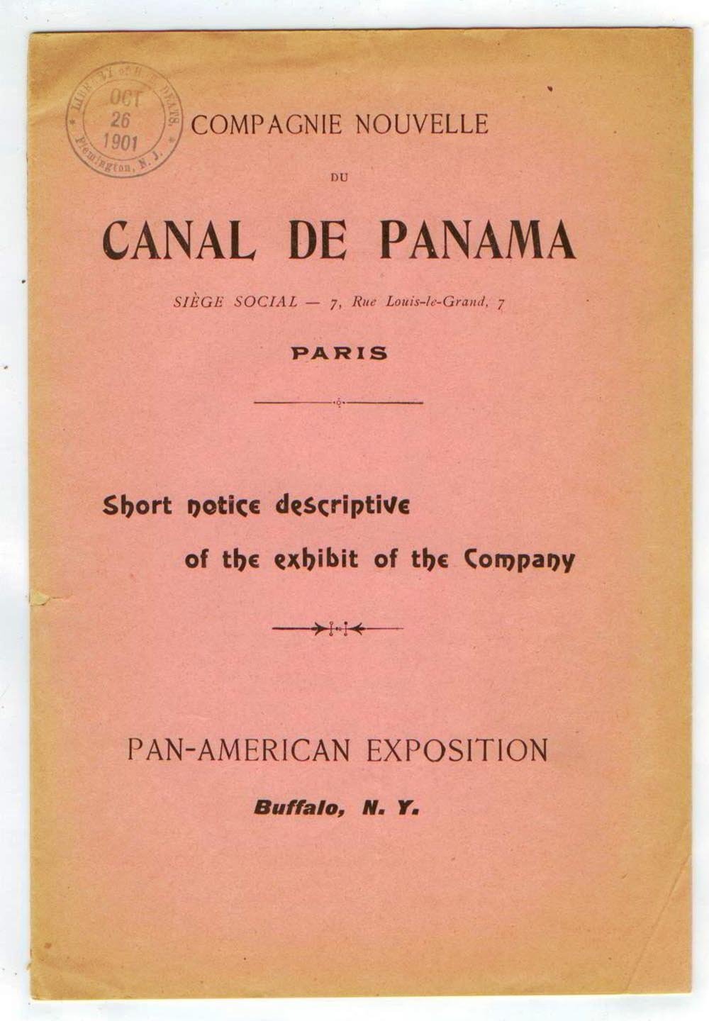 Short Notice Descriptive of the Exhibit Of the New Panama Canal Company, Pan-American Exposition, Buffalo, N.Y.