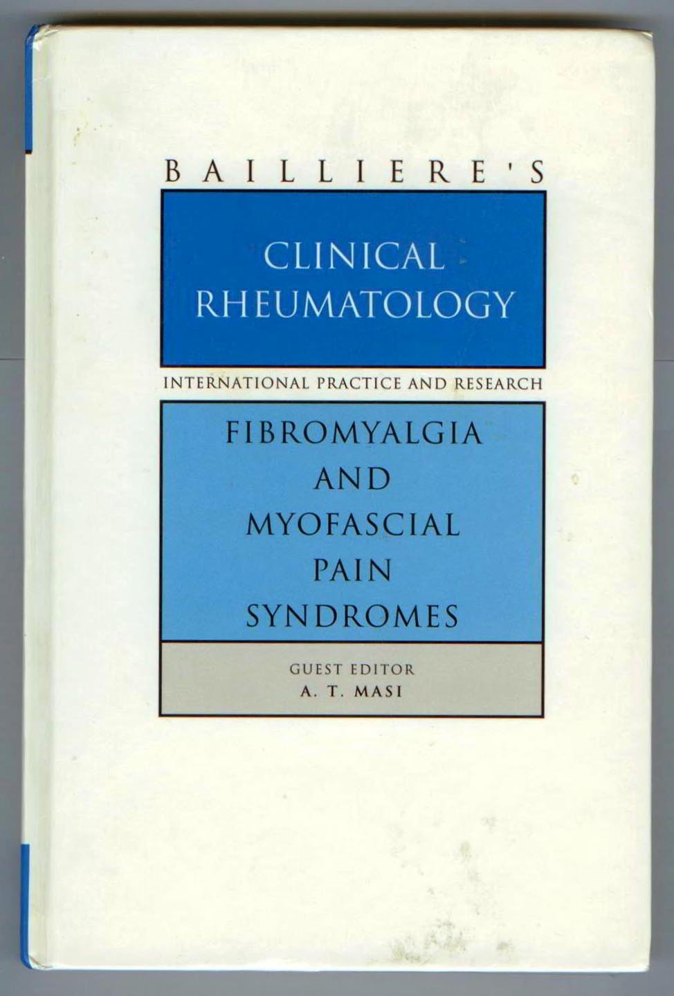 Fibromyalgia and Myofascial  Pain Syndromes