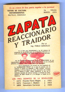 Zapata: Reaccionario y Traidor