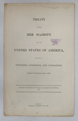 Treaty Between Her Majesty and the United States of America, Relative to Fisheries, Commerce, and Navigation