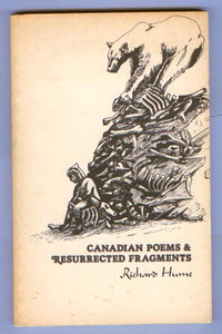 Canadian Poems & Resurrected Fragments