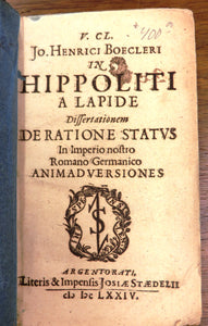 In Hippoliti a Lapide Dissertationem de Ratione Status In Imperio nostro Romano Germanico Animadversiones