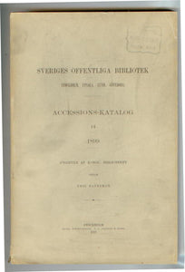 Sveriges Offentliga Bibliotek. Accessions-Katalog 14 1899