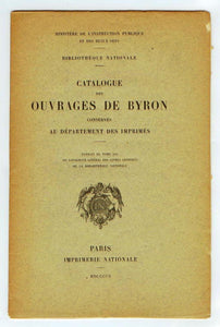 Catalogue des Ouvrages de Byron Conservés au Département des Impremés
