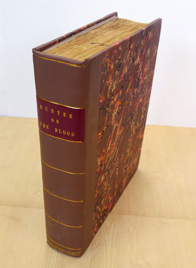 A Treatise on the Blood, Inflammation, and Gun-shot Wounds; to Which is Prefixed a Short Account of the Author's Life, by his Brother-in-Law Everard Home
