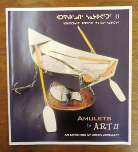 Amulets to Art II: An Exhibition of Arctic Jewellery