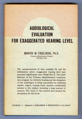 Audiological Evaluation For Exaggerated Hearing Level