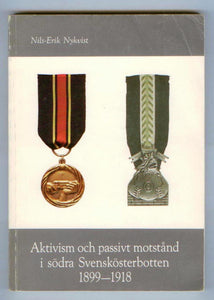 Aktivism och passivt motstand i södra Svenskösterbotten 1899-1918