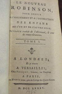 Le Nouveau Robinson; Pour Servir a L'Amusement et a L'Instruction des Enfants de l'un et de l'autre sexe