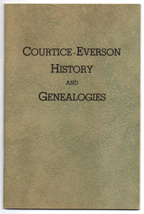 The Courtice-Everson History and Family Tree
