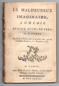 Le Malheureux Imaginaire, Comédie en Cinq actes, en Vers [The Unhappy Fantasy, Comedy in Five Acts, in Verse]