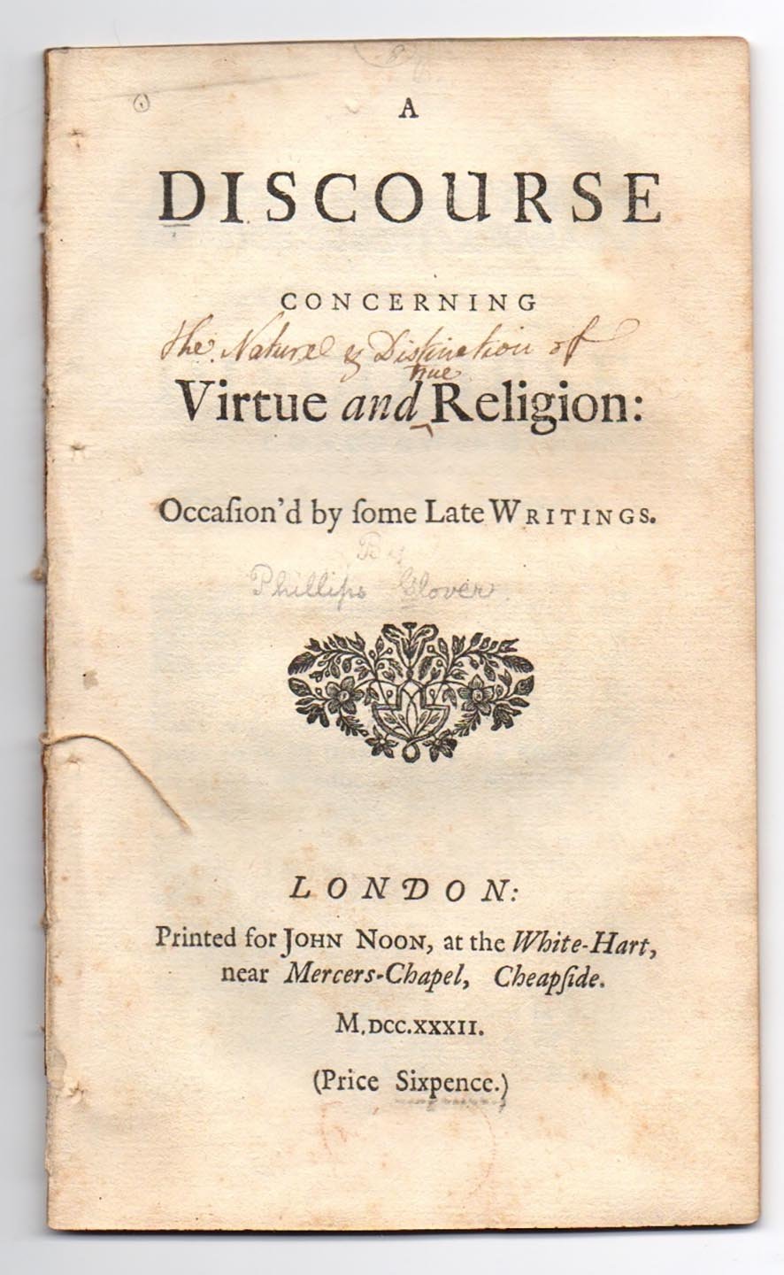 A Discourse Concerning Virtue and Religion: Occasioned by Some Late Writings