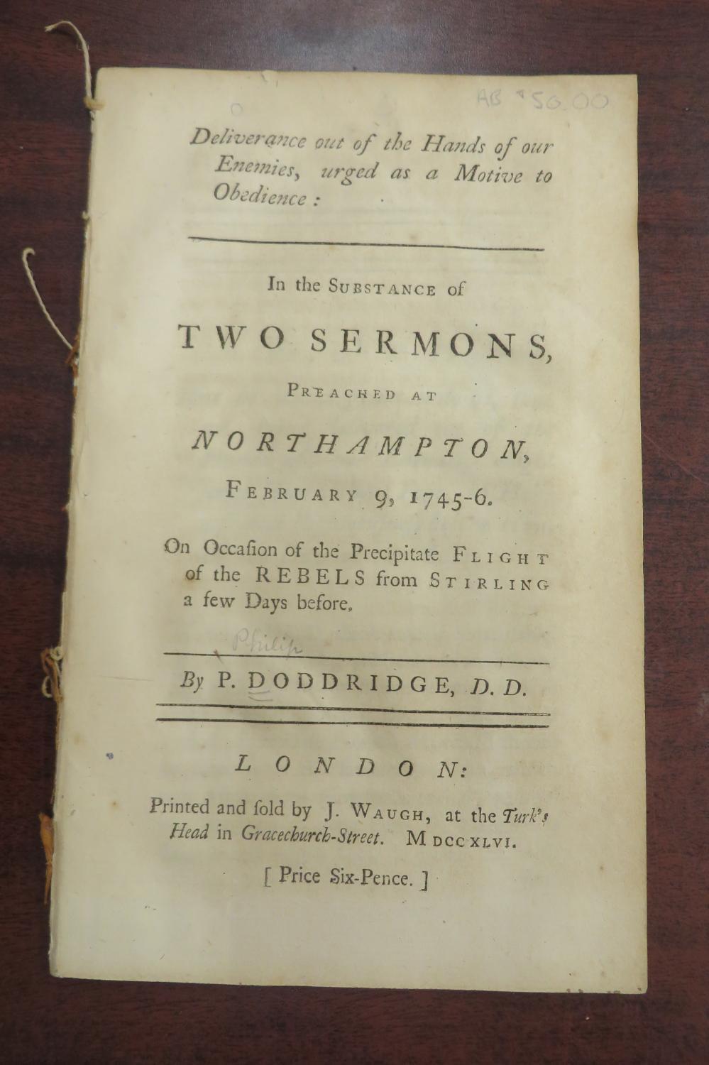 Deliverance out of the Hands of our Enemies, urged as a Motive to Obedience: In the Substance of Two Sermons Preached at Northampton February , 1745-6