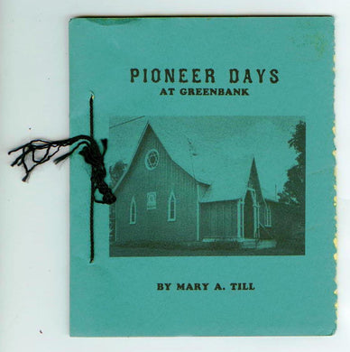 Pioneer Days At Greenbanks