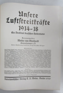 Unsere Luftstreitkräfte, 1914-1918: Ein Denkmal deutschen Heldentums