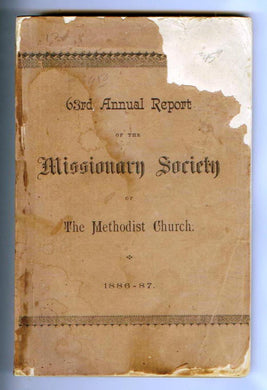 Sixty-third Annual Report of the Missionary Society of the Methodist Church