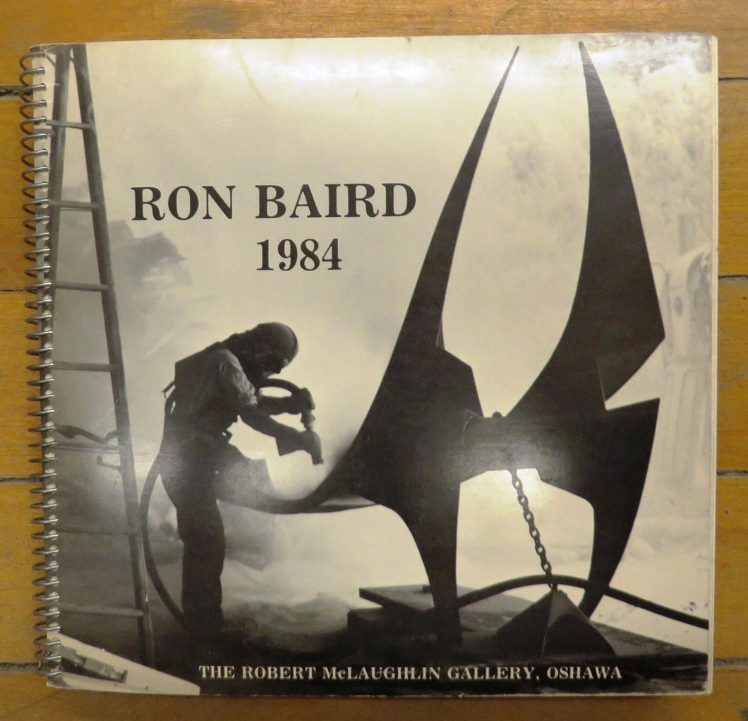 Ron Baird 1984: A celebration of his first 20 years of sculpture